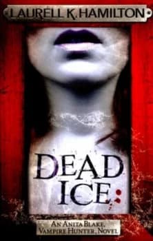 Dead Ice by Laurell K. Hamilton Paperback