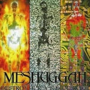 Destroy Erase Improve - Reloaded by Meshuggah CD Album