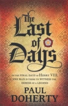 The Last of Days by Paul Doherty Book