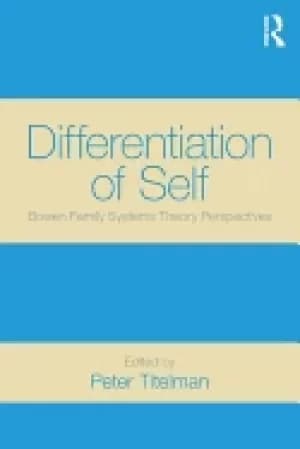 differentiation of self bowen family systems theory perspectives