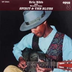 Eric Bibb - Spirit & The Blues Vinyl