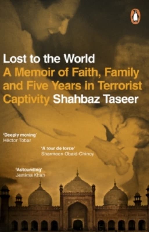 Lost to the World. Paperback. By Shahbaz Taseer Books