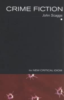 Crime Fiction by John Scaggs Paperback