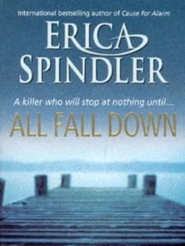 All Fall down by Erica Spindler Book