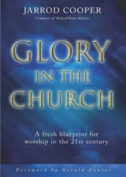 Glory in the Church by Jarrod Cooper Paperback