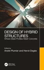 Design of Hybrid Structures Where Steel Profiles Meet Concrete