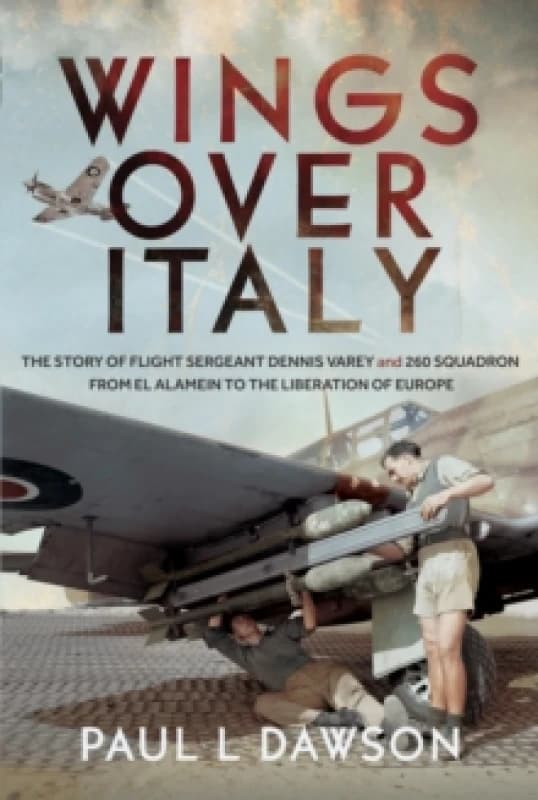 Wings Over Italy. Hardback. By Paul L Dawson Books