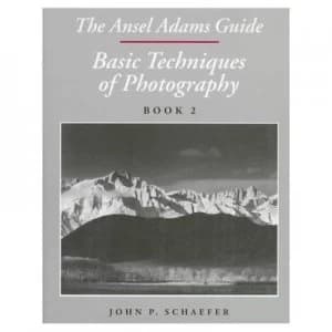 Basic Techniques of Photography Book 2 by John P. Schaefer Hardback
