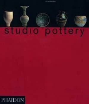 Studio Pottery by Oliver Watson Book