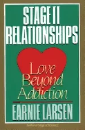 stage ii relationships love beyond addiction