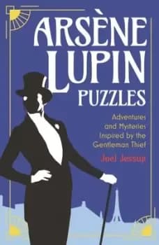 Arsne Lupin puzzles - Joel Jessup - Paperback - Used