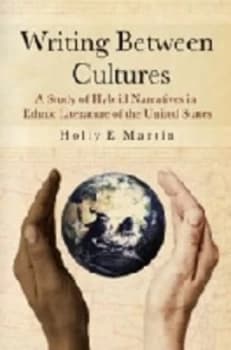 Writing between Cultures by Holly E. Martin Paperback