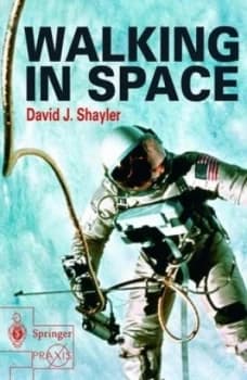 Walking in Space by David Shayler Paperback