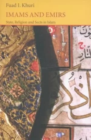 Imams and emirs by Fuad I Khuri