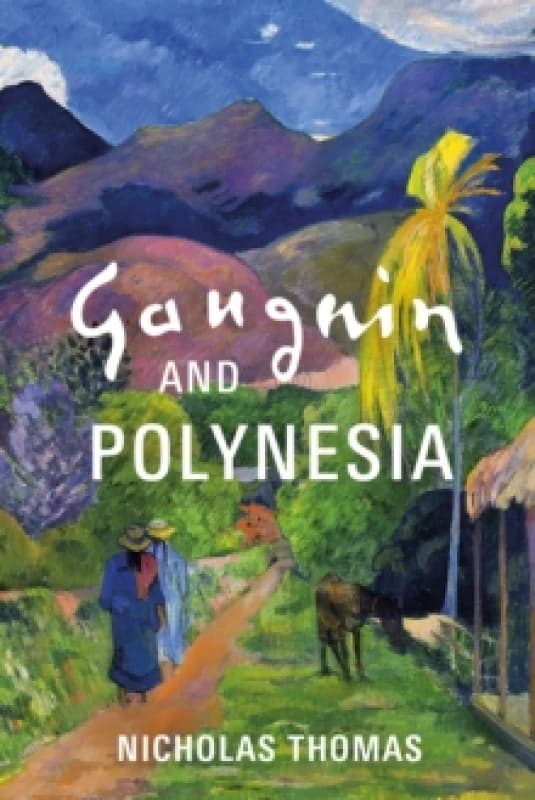 Gauguin and Polynesia Hardback