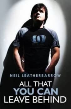 All That You Can Leave behind by Neil Leatherbarrow Paperback