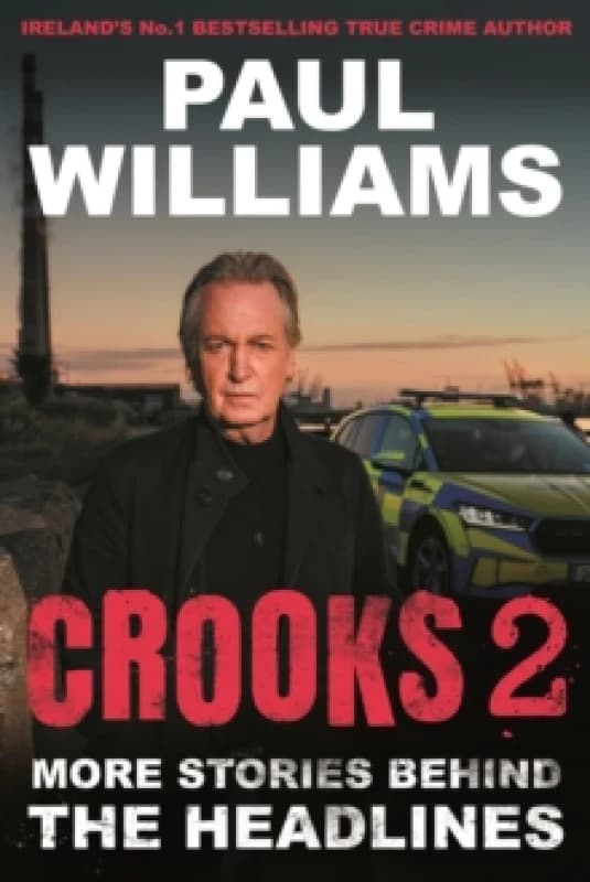 Crooks 2 : More Stories Behind the Headlines Paperback / softback