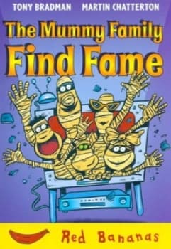The Mummy Family Find Fame by Tony Bradman Paperback