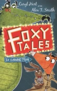 The Cunning Plan by Alex T Smith Book