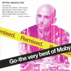 Go - The Very Best of Moby Remixed by Moby CD Album
