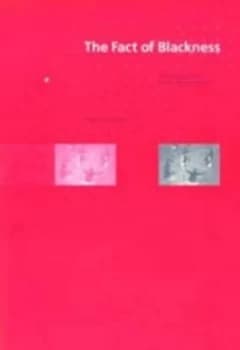The Fact of Blackness Paperback
