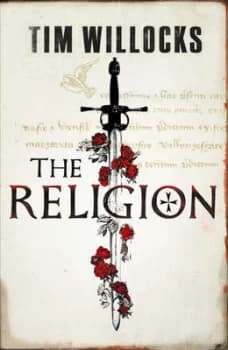 The Religion by Tim Willocks Paperback