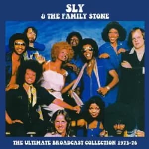 The Ultimate Broadcast Collection 1973 to 1976 by Sly & The Family Stone CD Album