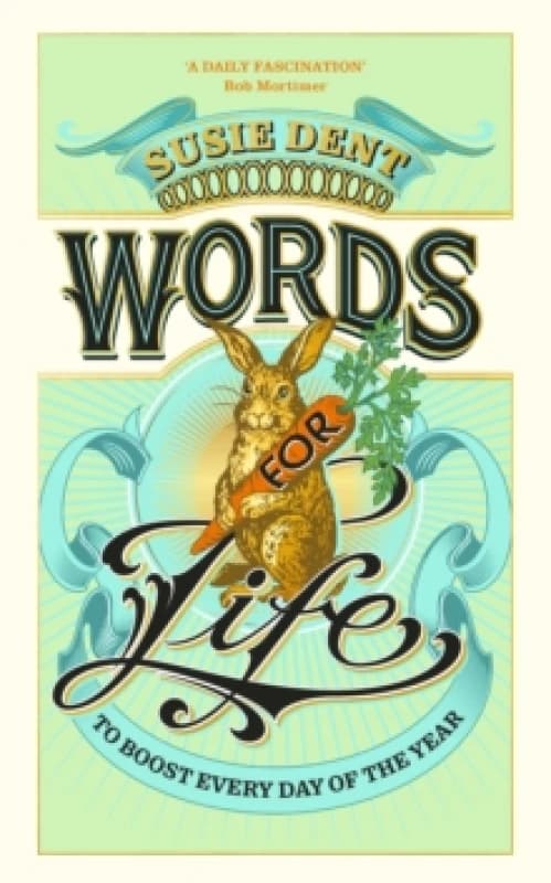 Words for Life : To Boost Every Day of the Year Hardback