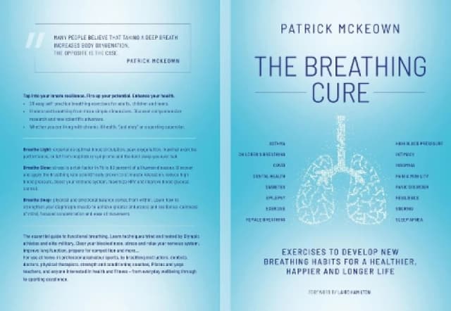 The Breathing Cure : EXERCISES TO DEVELOP NEW BREATHING HABITS FOR A HEALTHIER, HAPPIER AND LONGER LIFE Paperback / softback