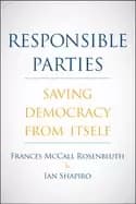 responsible parties saving democracy from itself