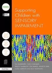 Supporting Children with Sensory Impairment