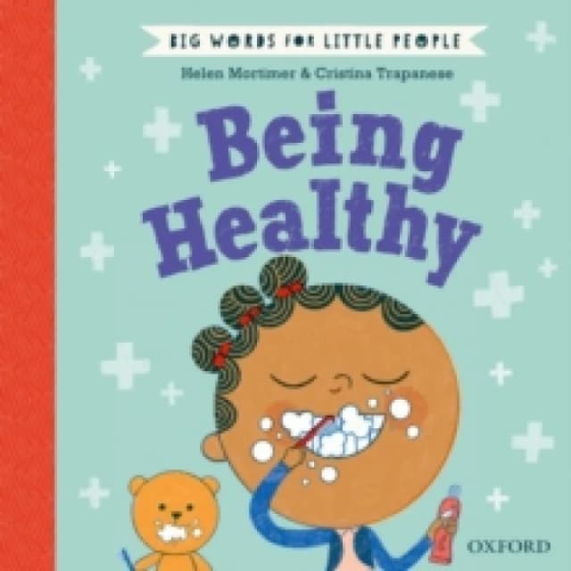 Helen Mortimer Big Words for Little People Being Healthy Book Multi unisex