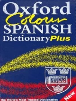Oxford Colour Spanish Dictionary Plus by Nicholas Rollin Paperback