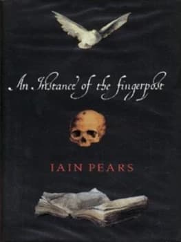An Instance of the Fingerpost by Iain Pears Hardback