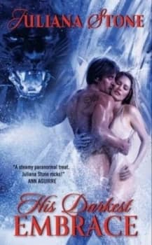 His Darkest Embrace by Juliana Stone Book