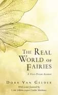 real world of fairies a first person account