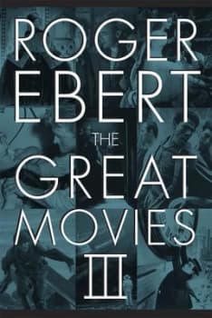 The Great Movies Iii by Roger Ebert Paperback