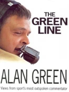 The Green Line by Alan Green Hardback