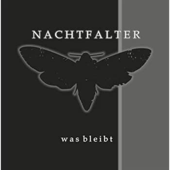 Nachtfalter - Was Bleibt CD