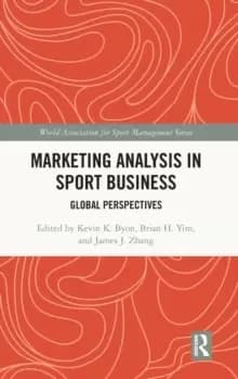 Marketing Analysis in Sport Business : Global Perspectives