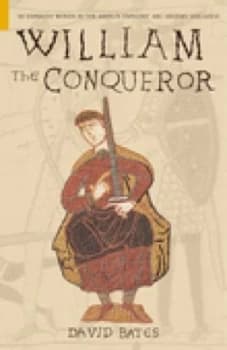 William the Conqueror by David Bates Book