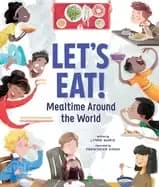 lets eat mealtime around the world