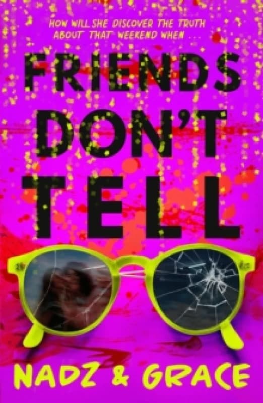 Nadia Mendoza Friends Don't Tell Book Multi unisex