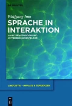 Sprache in Interaktion by Wolfgang Imo Hardback