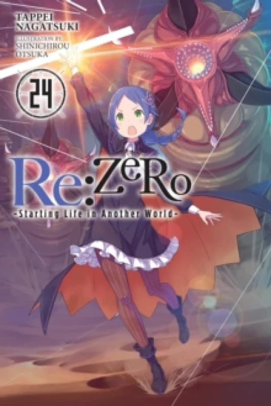 Re:ZERO -Starting Life in Another World-, Vol. 24 (light novel) Paperback / softback