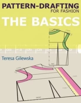 Pattern-Drafting for Fashion. the Basics by Teresa Gilewska Paperback