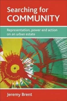 Searching for Community by Jeremy Brent Paperback