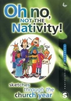 Oh No Not the Nativity by Andrew Brandon Paperback