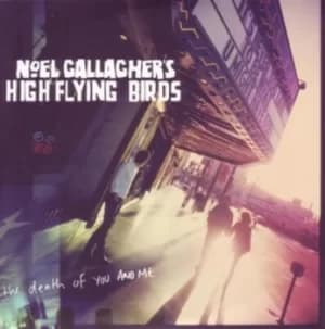 The Death of You and Me by Noel Gallagher's High Flying Birds Vinyl Album
