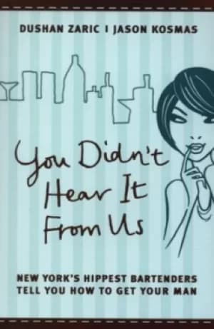 You didnt hear it from us by Dushan Zaric